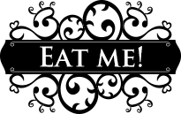 Eat me!